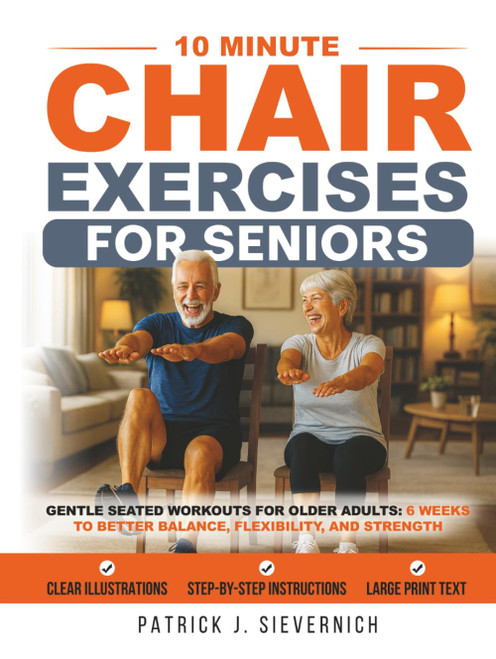 10 Minute Chair Exercises for Seniors