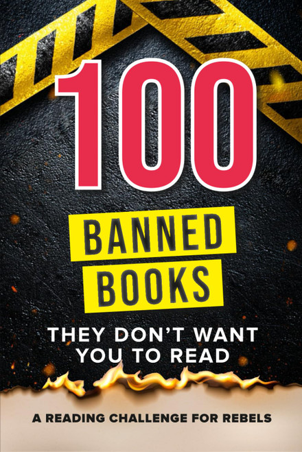 100 Banned Books List, A Reading Challenge Journal for Rebels