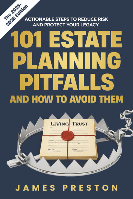 101 Estate Planning Pitfalls and How to Avoid Them