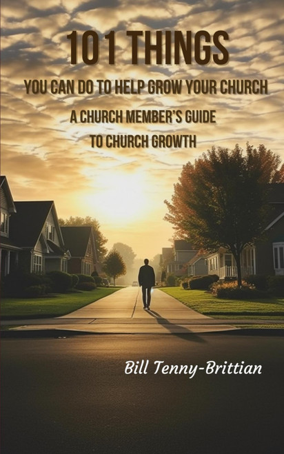 101 Things You Can Do To Help Grow Your Church