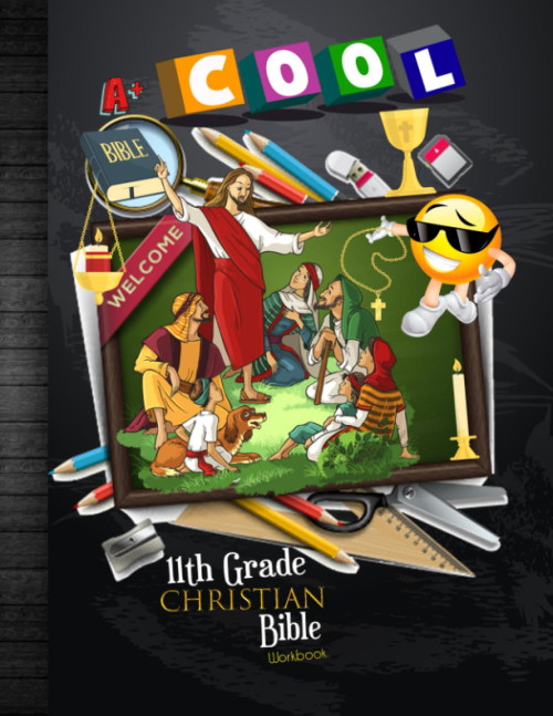 11th Grade Christian Bible Workbook