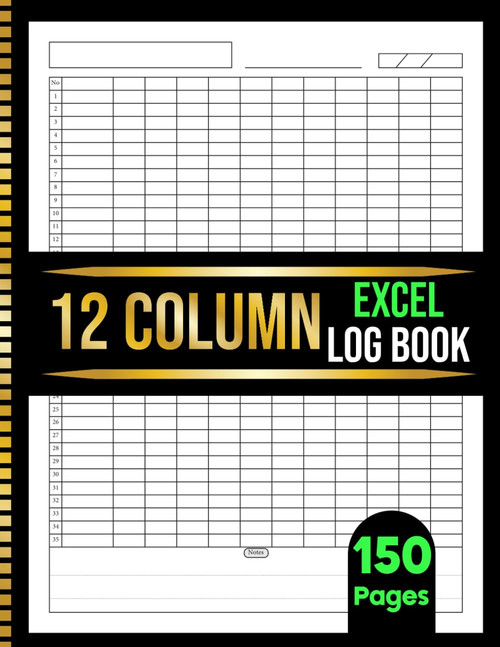 12 Column Excel Notebook: Blank Spreadsheet Log Book for Data Tracking