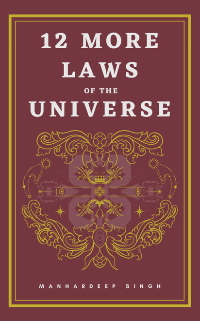 12 More Laws of the Universe
