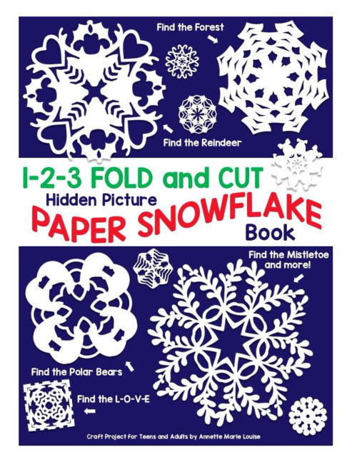 1-2-3 Fold and Cut Hidden Picture Paper Snowflake Book