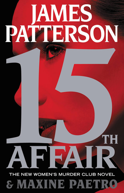 15th Affair (A Women's Murder Club Thriller, 15)