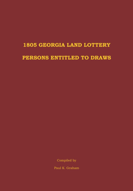 1805 Georgia Land Lottery Persons Entitled to Draws
