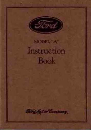 1930 Ford Model A & AA Reprint Owner's Manual 30 Car & Pickup Truck