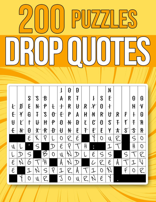 200 Drop Quotes Puzzles: Unique Collection of Fallen Phrases Featuring