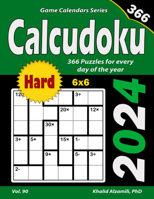 2024 Calcudoku: 366 Hard (6x6) Puzzles for Every Day of the Year (Game