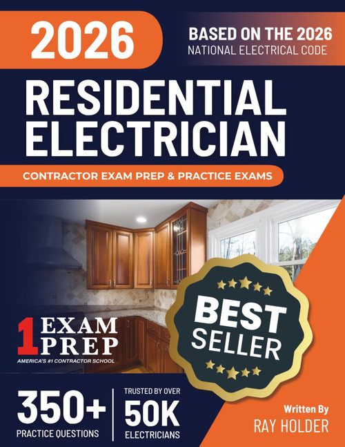 2026 Residential Electrician Exam Prep Study Guide