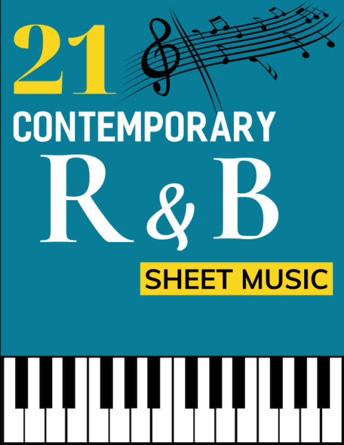 21 Contemporary R&B Sheet Music: Piano/ Vocal/ Guitar