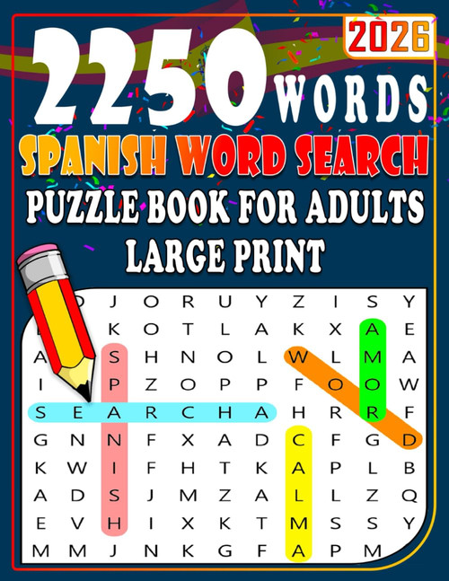 2250 Words Spanish Word Search Puzzle Book for Adults large print