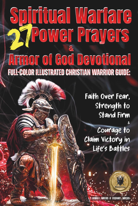 27 Spiritual Warfare Power Prayers & Armor of God Devotional
