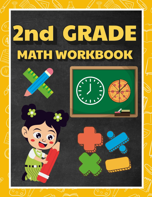 2nd Grade Math Workbook for Kids Ages 6 to 8: Addition & Subtraction