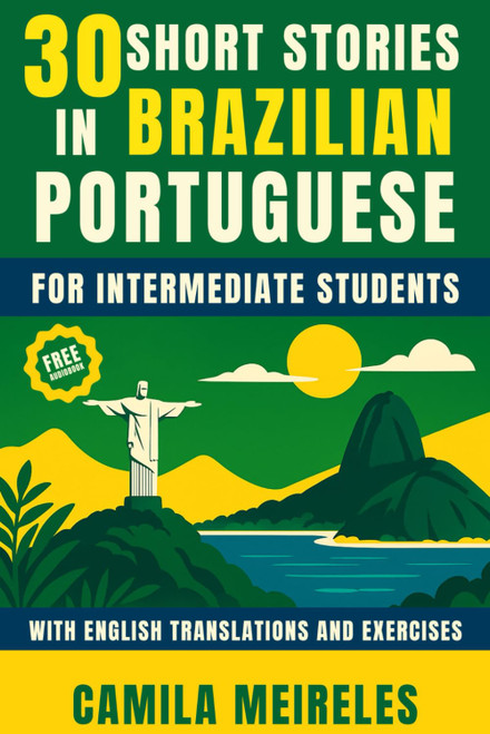 30 Stories in BRAZILIAN Portuguese for intermediate students