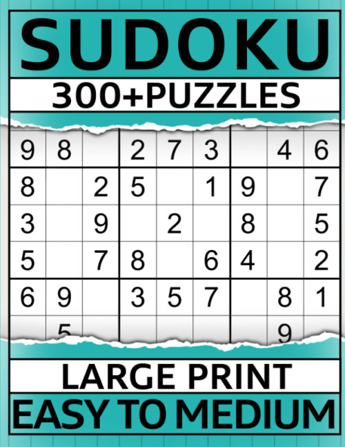 300+ Sudoku Puzzle Book for Adults Easy to Medium