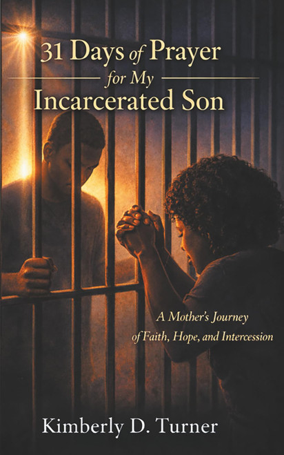 31 Days of Prayers for My Incarcerated Son