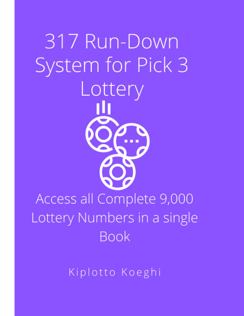 317 Run-Down System for Pick 3 Lottery