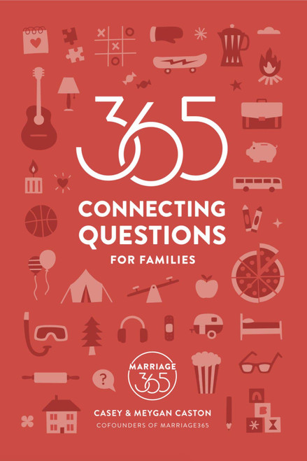 365 Connecting Questions for Families