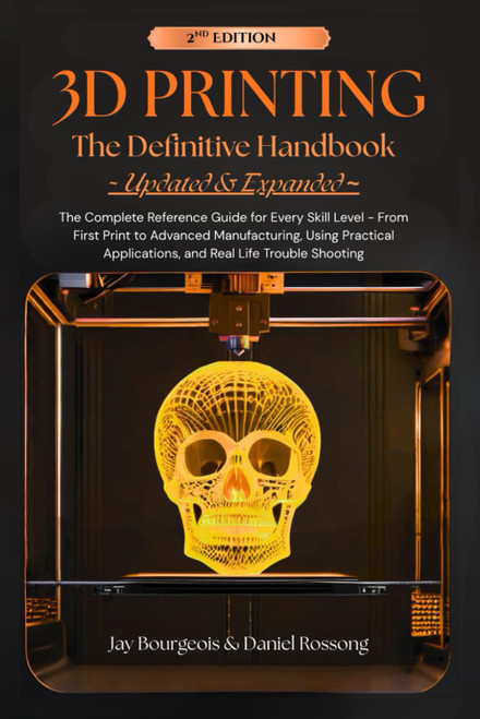 3D PRINTING The Definitive Handbook