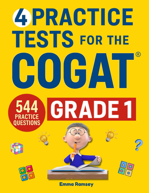 4 Practice Tests for the COGAT Grade 1: Grade 1 Level 7 Form 7