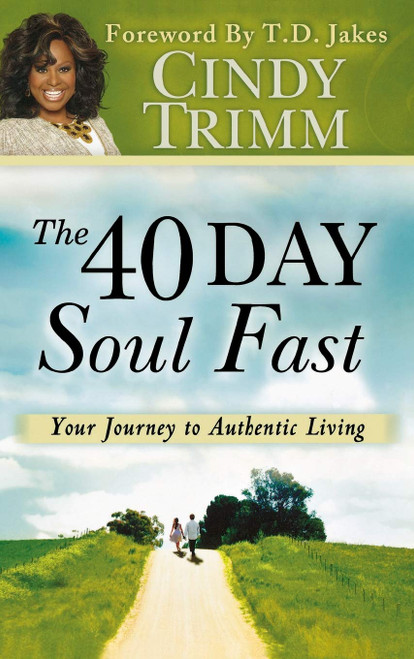 40 Day Soul Fast: Your Journey to Authentic Living