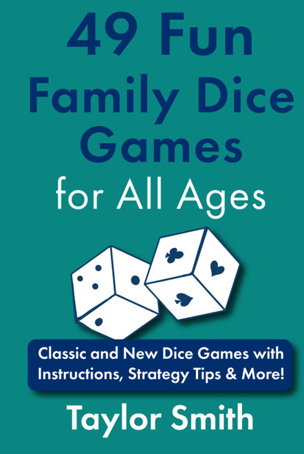 49 Fun Family Dice Games for All Ages