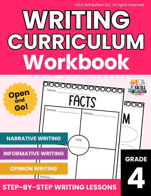 4th Grade Writing Curriculum Workbook: Narrative Writing