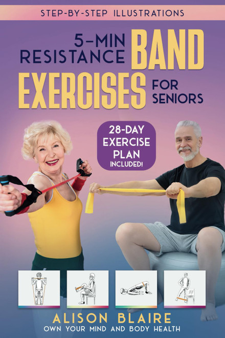 5 Min Resistance Band Exercises for Seniors: Build Strength