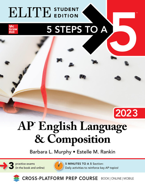 5 Steps to a 5: AP English Language and Composition 2023 Elite Student