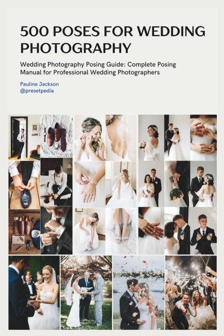 500 Wedding Photography Poses With Camera and Couple Instructions