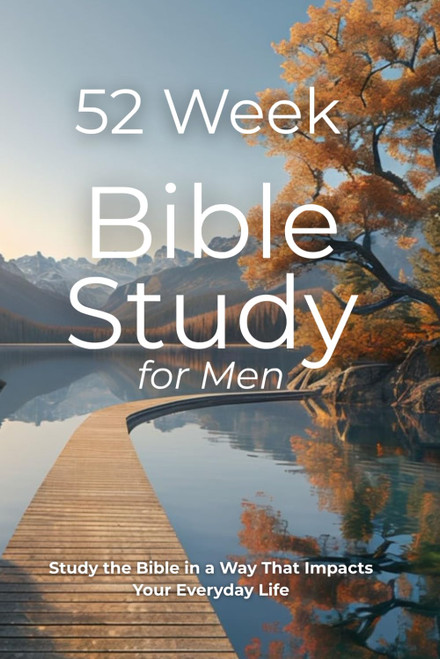 52 Week Bible Study WorkBook for Men