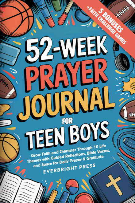 52-Week Prayer Journal for Teen Boys