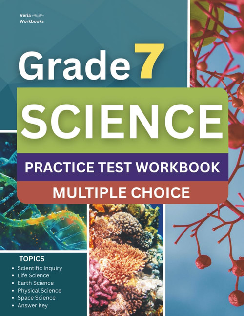 7th Grade Science Workbook: Grade 7 Practice Test Multiple Choice