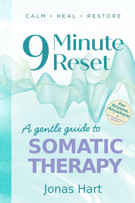 9 Minute Reset: Gentle Somatic Therapy to Heal the Vagus Nerve