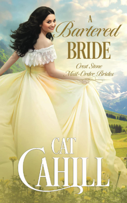 A Bartered Bride: A Sweet Historical Western Romance