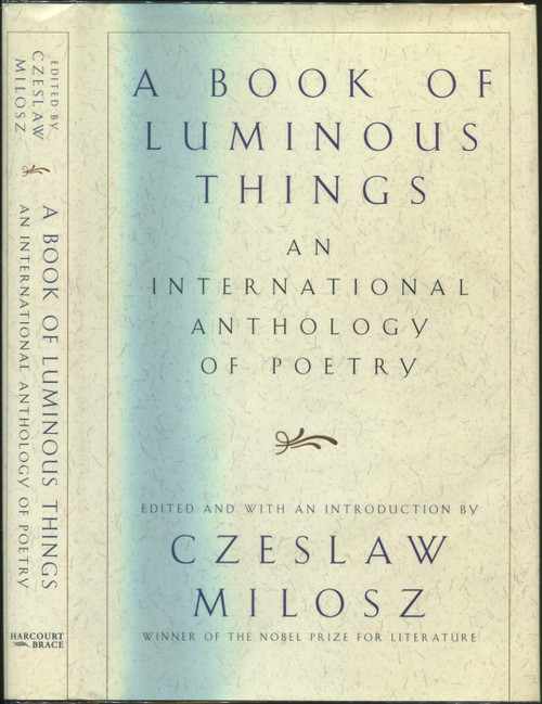 A Book of Luminous Things: An International Anthology of Poetry