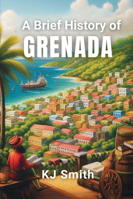 A Brief History of Grenada