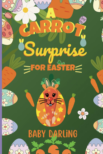 A Carrot Surprise for Easter