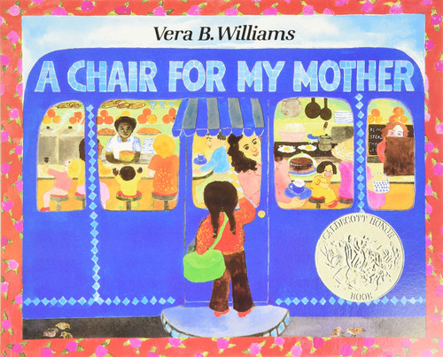 A Chair for My Mother: A Caldecott Honor Winner | A Classic Picture Book
