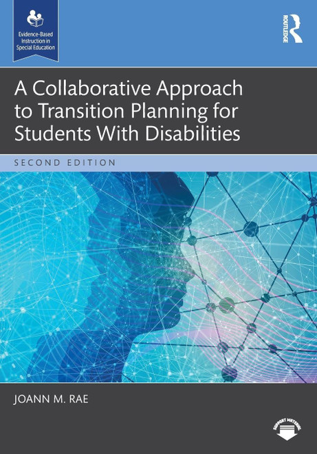 A Collaborative Approach to Transition Planning for Students With