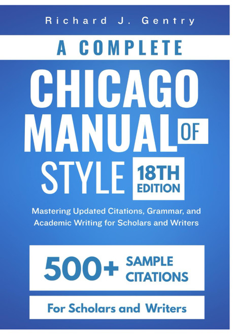 A Complete Chicago Manual of Style, 18 Edition