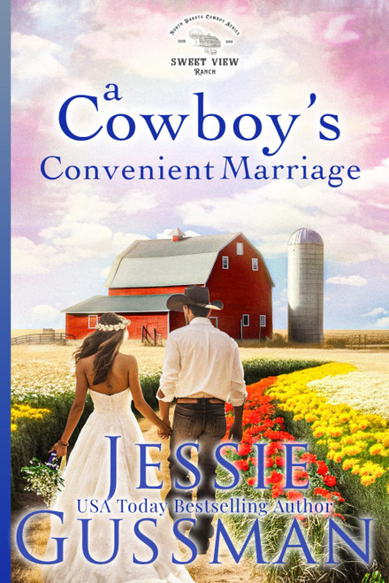 A Cowboy's Convenient Marriage (Sweet View Ranch Western Christian Cowboy