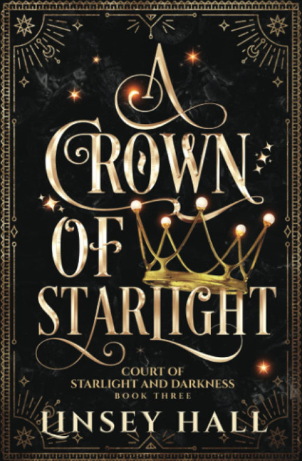 A Crown of Starlight (Court of Starlight and Darkness)