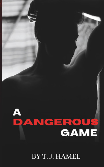 A Dangerous Game: Original Cover: Monstrous Deeds Book Two