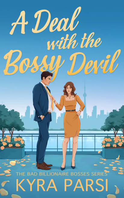 A Deal with the Bossy Devil: An Enemies to Lovers Billionaire Romance