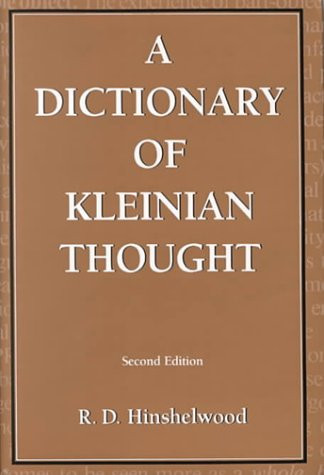 A Dictionary of Kleinian Thought