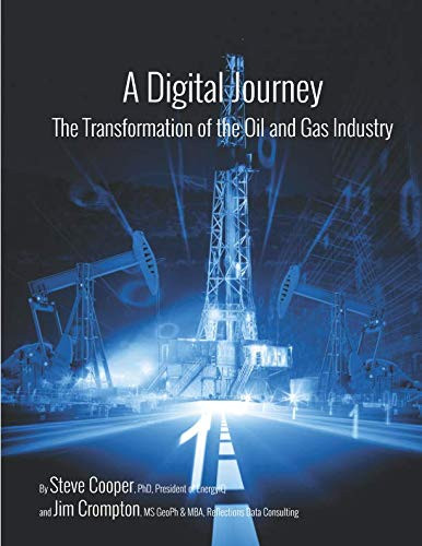 A Digital Journey: The Transformation of the Oil and Gas Industry