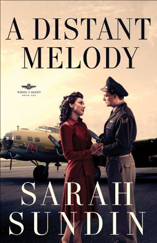 A Distant Melody (Wings of Glory)