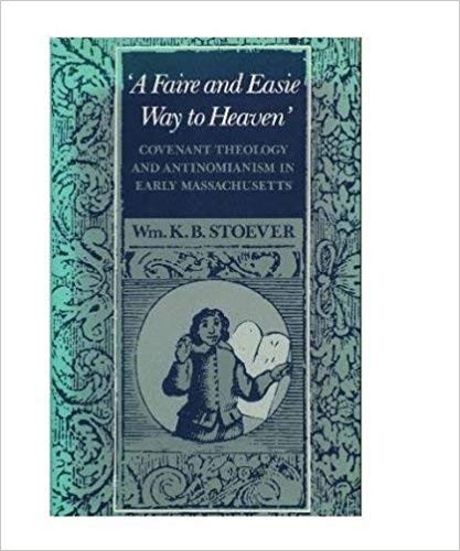 A Faire and Easie Way to Heaven'